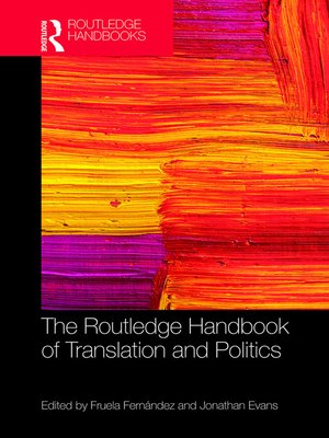 cover image of The Routledge Handbook of Translation and Politics